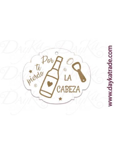 Etiqueta mensaje "por ti pierdo la cabeza"