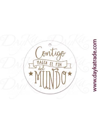Etiqueta mensaje "contigo hasta el fin del mundo"