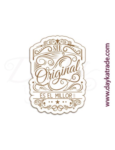 Mensaje "ser original es el millor"