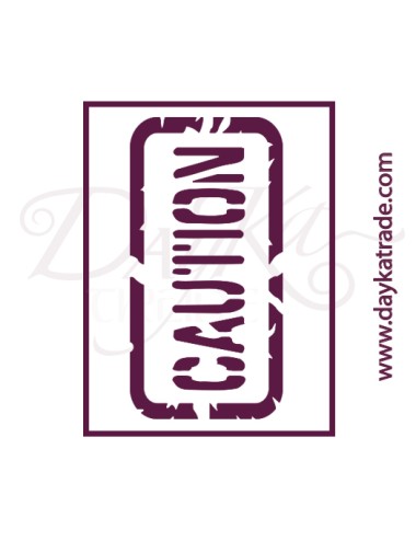 stencil A5 dayka  "caution"