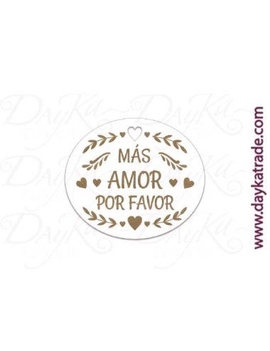 Etiqueta mensaje "más amor por favor"
